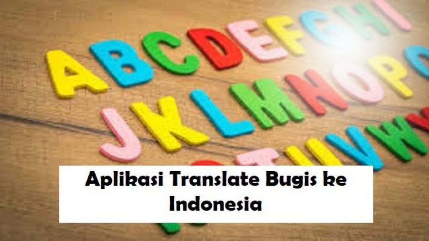 Translate Bugis ke Indonesia